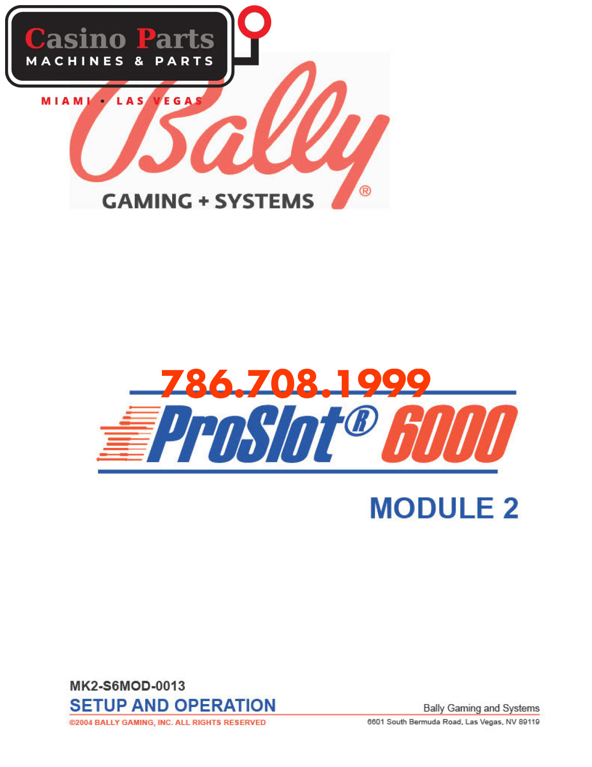 Bally proslot 6000 Module 2 Setup Operation Manuals (Digital Download)